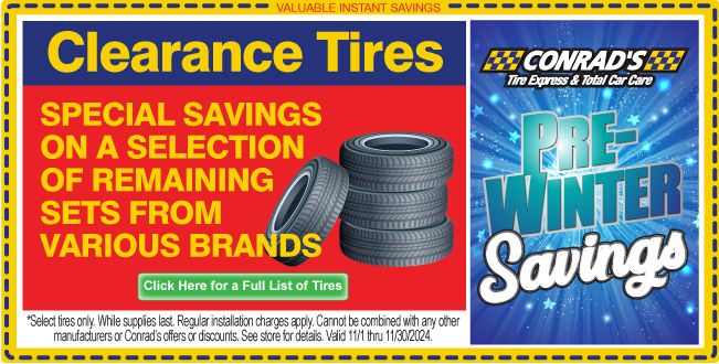 Clearance Tires.  Special savings on a selection of remaining sets from various brands.