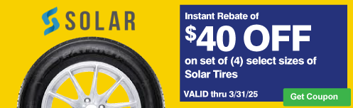 $40 instant rebate on sets of (4) Solar Tires